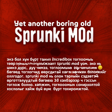 yet another boring old sprunki mod.
