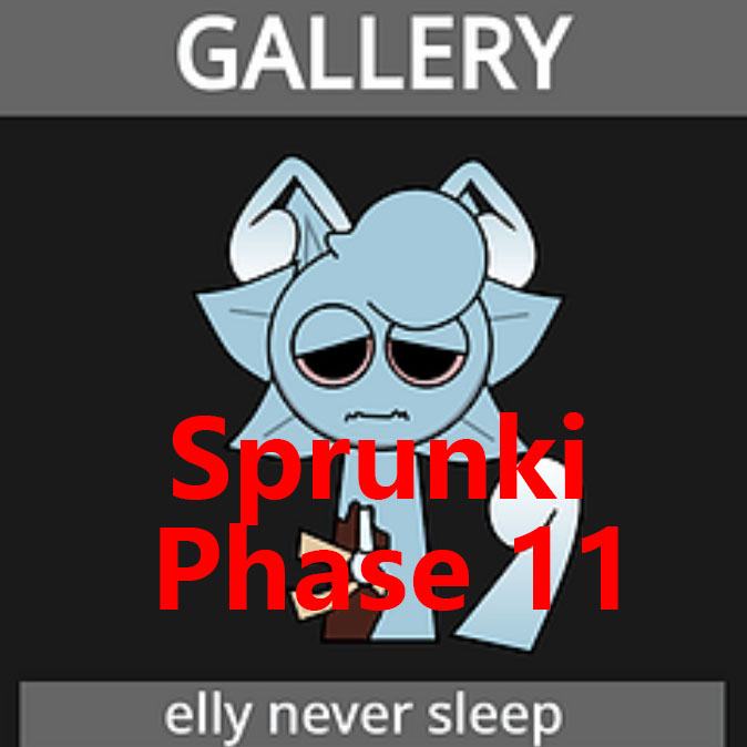 Sprunki Phase 11